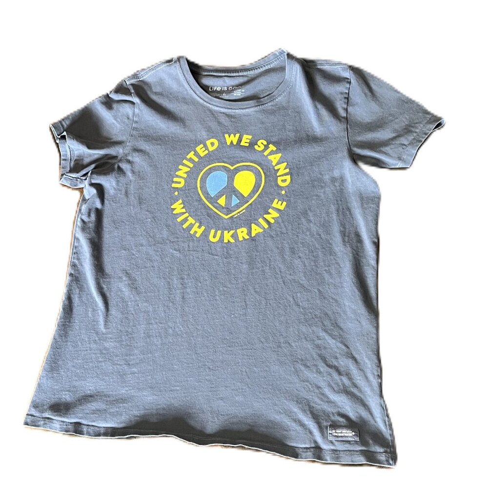 Women's Life is Good Crusher "United We Stand with Ukraine" Cotton T-Shirt/Sz. L